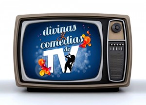 tv de divinas y comedias